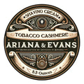 Ariana & Evans Tabacco Cashmere Rasierkollektion